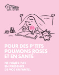 <em>Famille sans fumée</em> est de retour pour rappeler les dangers de la fumée secondaire